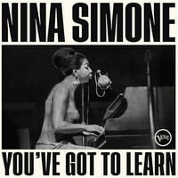 Нина Симон - трябва да се научиш